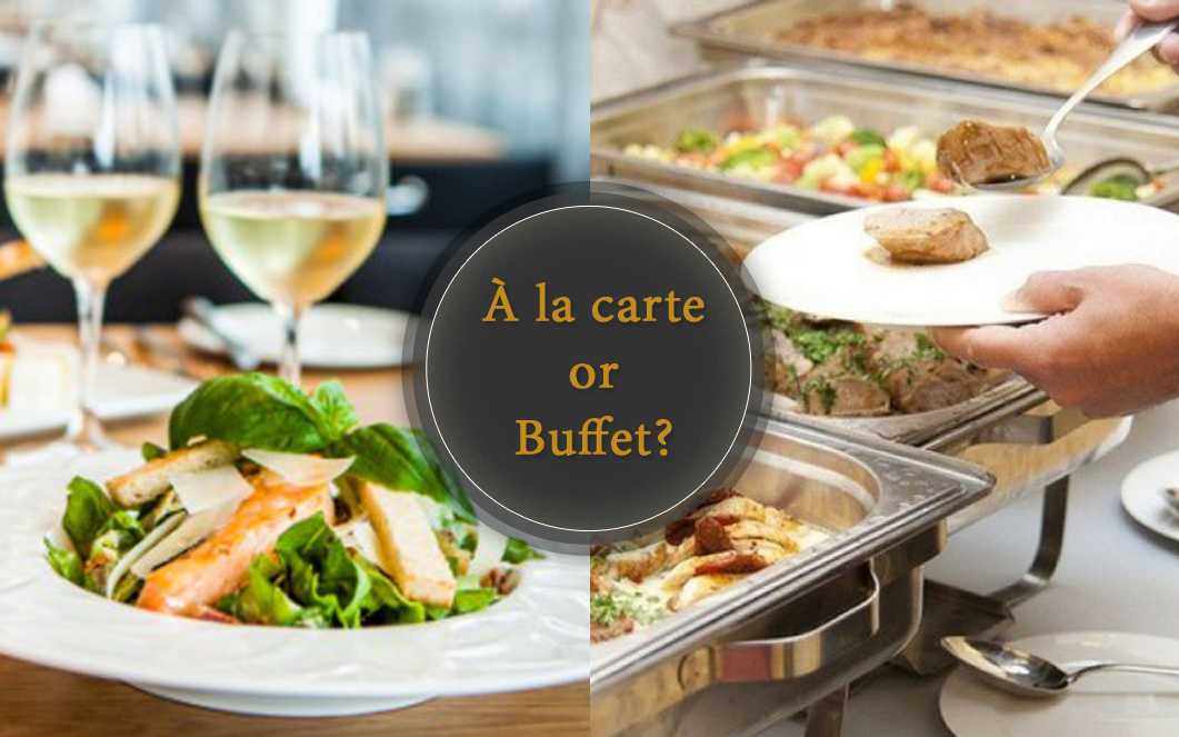 So sánh A la carte với buffet