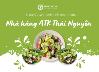 Nhà hàng ATK Thái Nguyên x MISA CukCuk