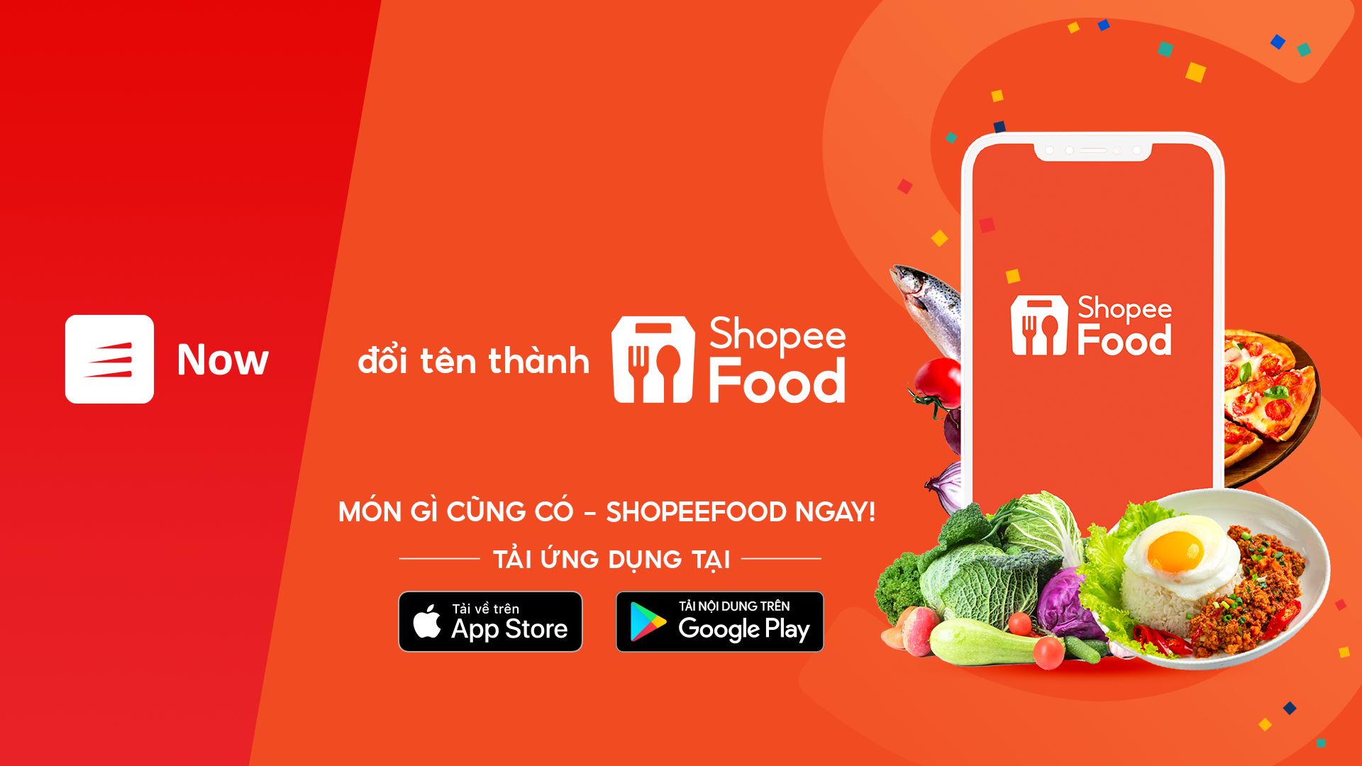 Ứng dụng đặt đồ ăn Now đã đổi tên thành Shopee Food từ ngày 18/8/2021