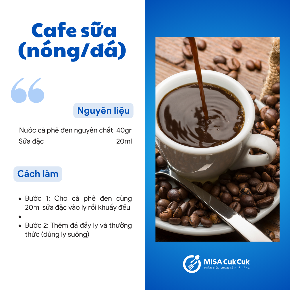 Cách pha cafe sữa (nóng/đá) ngon