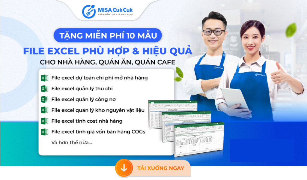 Tặng file excel quản lý nhà hàng - MISA CukCuk