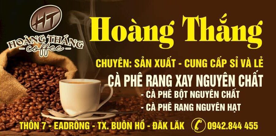 Hoàng Thắng Coffee nhà cung cấp nguyên vật liệu cà phê tại miền Nam