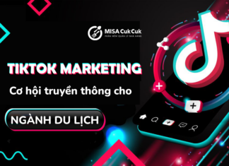 Tiktok marketing và cơ hội truyền thông cho ngành du lịch, khách sạn, resort