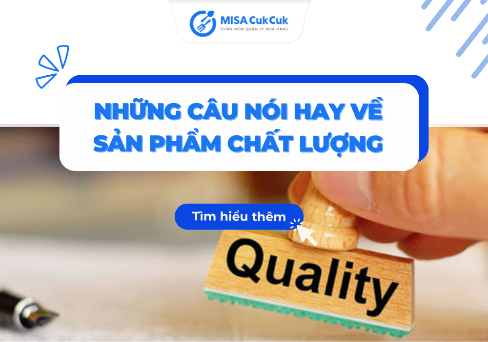 Những câu nói hay về sản phẩm chất lượng