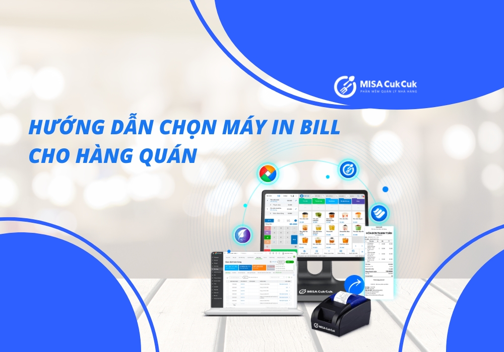 Máy in bill in hóa đơn cho nhà hàng quán ăn quán cafe