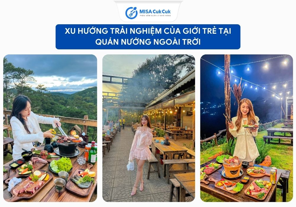 Trải nghiệm của giới trẻ tại quán nướng ngoài trời