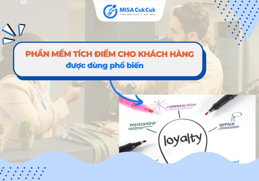 phần mềm tích điểm khách hàng